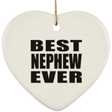 Best Nephew Ever - Heart Ornament