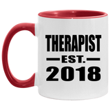 Therapist Established EST. 2018 - 11oz Accent Mug Red