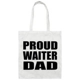 Proud Waiter Dad - Tote Bag White