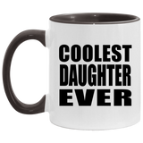Coolest Daughter Ever - 11oz Accent Mug Black