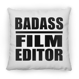 Badass Film Editor - Throw Pillow