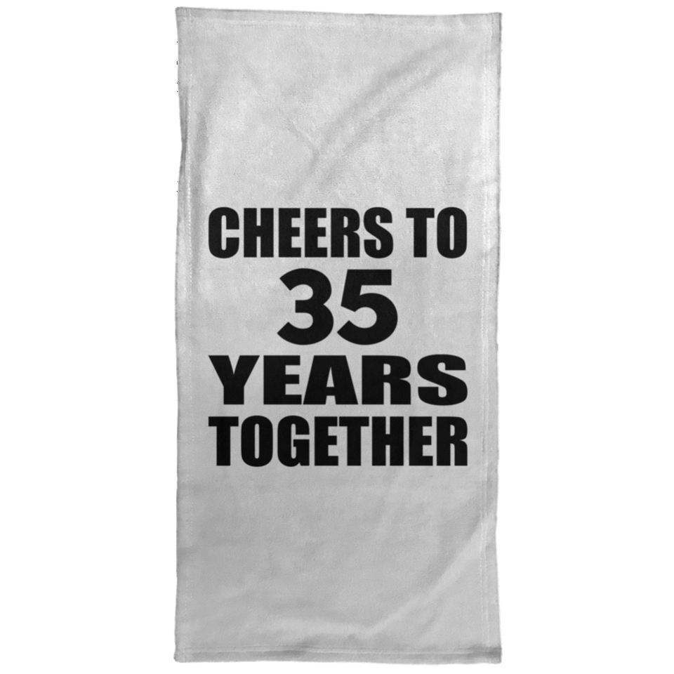 35th Anniversary Cheers To 35 Years Together - Hand Towel