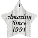 33rd Birthday Amazing Since 1991 - Star Ornament F