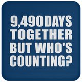 26th Anniversary 9,490 Days Together But Who's Counting - Drink Coaster