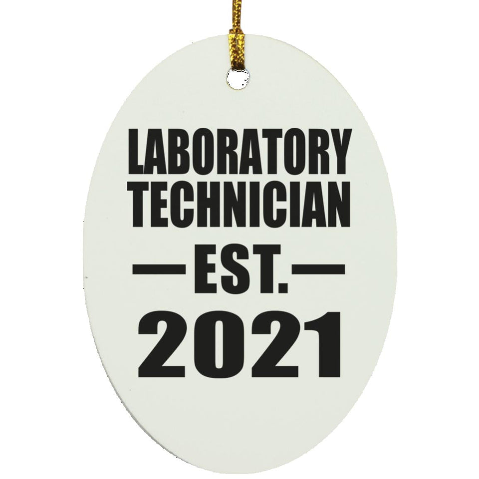 Laboratory Technician Established EST. 2021 - Oval Ornament