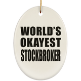 World's Okayest Stockbroker - Oval Ornament