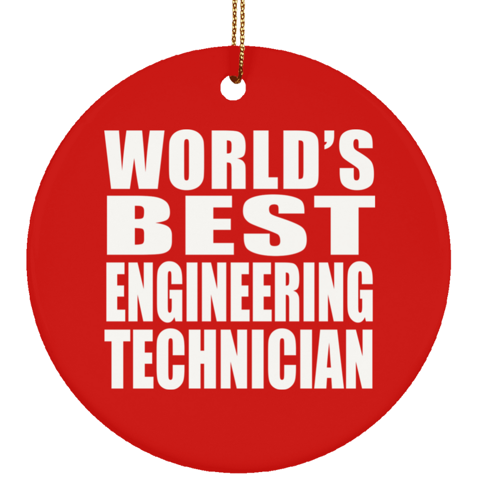 World's Best Engineering Technician - Circle Ornament