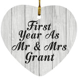 First Year As Mr & Mrs Grant - Heart Ornament F