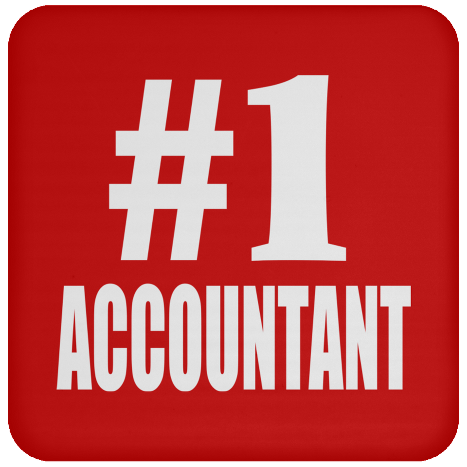 Number One #1 Accountant - Drink Coaster