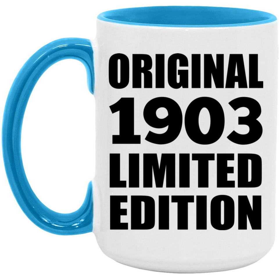 121st Birthday Original 1903 Limited Edition - 15oz Accent Mug Blue
