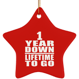 1st Anniversary 1 Year Down Lifetime To Go - Star Ornament