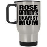 Rose World's Okayest Mum - Silver Travel Mug