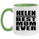 Helen Best Mom Ever - 11oz Accent Mug Green