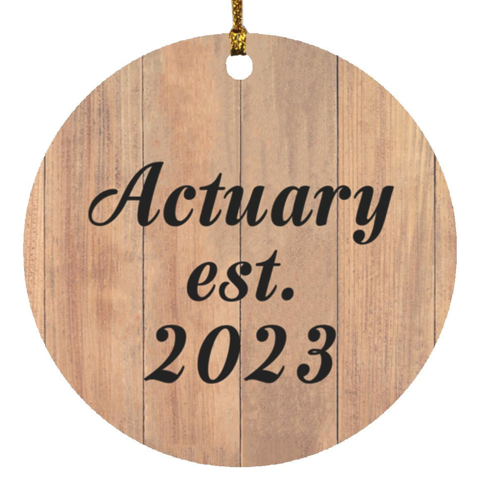 Actuary Established Est. 2023 - Circle Ornament C