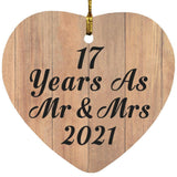 17 Years As Mr & Mrs 2021 - Heart Ornament C