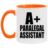 A+ Paralegal Assistant - 11oz Accent Mug Orange