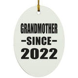 Grandmother Since 2022 - Oval Ornament