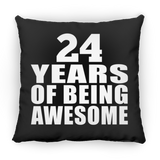 24th Birthday 24 Years Of Being Awesome - Throw Pillow Black