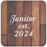 Janitor Established Est. 2024 - Drink Coaster E