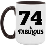 74th Birthday 74 & Fabulous - 15oz Accent Mug Black