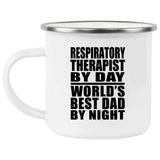 Respiratory Therapist By Day World's Best Dad By Night - 12oz Camping Mug
