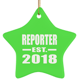 Reporter Established EST. 2018 - Star Ornament
