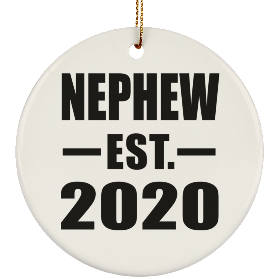 Nephew Established EST. 2020 - Circle Ornament