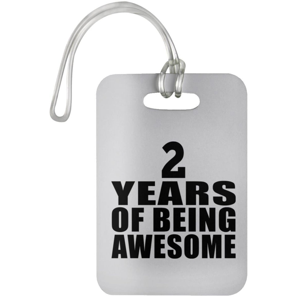 2nd Birthday 2 Years Of Being Awesome - Luggage Bag Tag