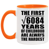 78th Birthday Square Root of 6084 Years of Childhood - 11oz Accent Mug Orange