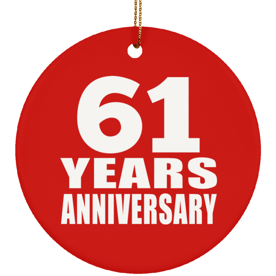 61st Anniversary 61 Years Anniversary - Circle Ornament
