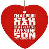 Proud CEO Dad Of Awesome Son - Heart Ornament