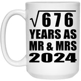 26th Anniversary Square Root of 676 Years As Mr & Mrs 2024 - 15oz Coffee Mug