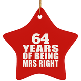 64th Anniversary 64 Years Of Being Mrs Right - Star Ornament