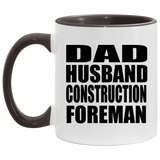 Dad Husband Construction Foreman - 11oz Accent Mug Black