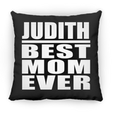 Judith Best Mom Ever - Throw Pillow Black