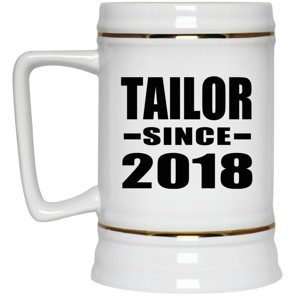 Tailor Since 2018 - Beer Stein