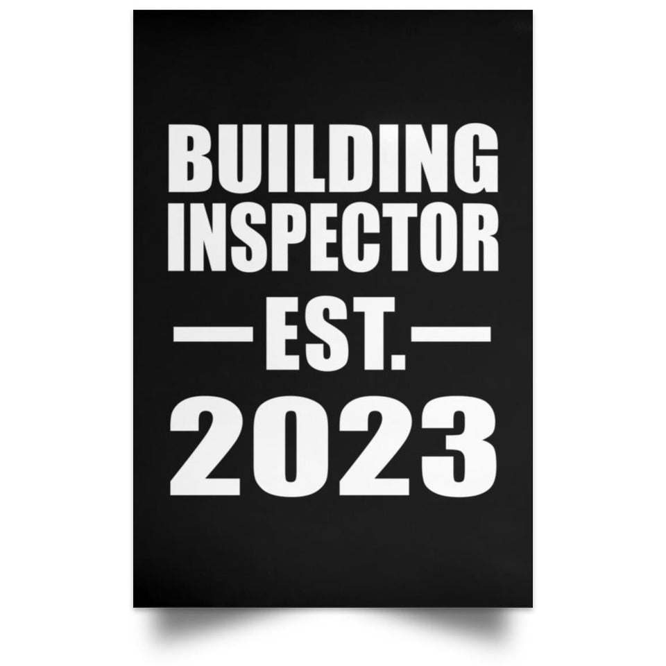 Building Inspector Established EST. 2023 - Poster Portrait
