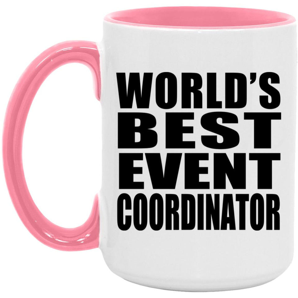 World's Best Event Coordinator - 15oz Accent Mug Pink