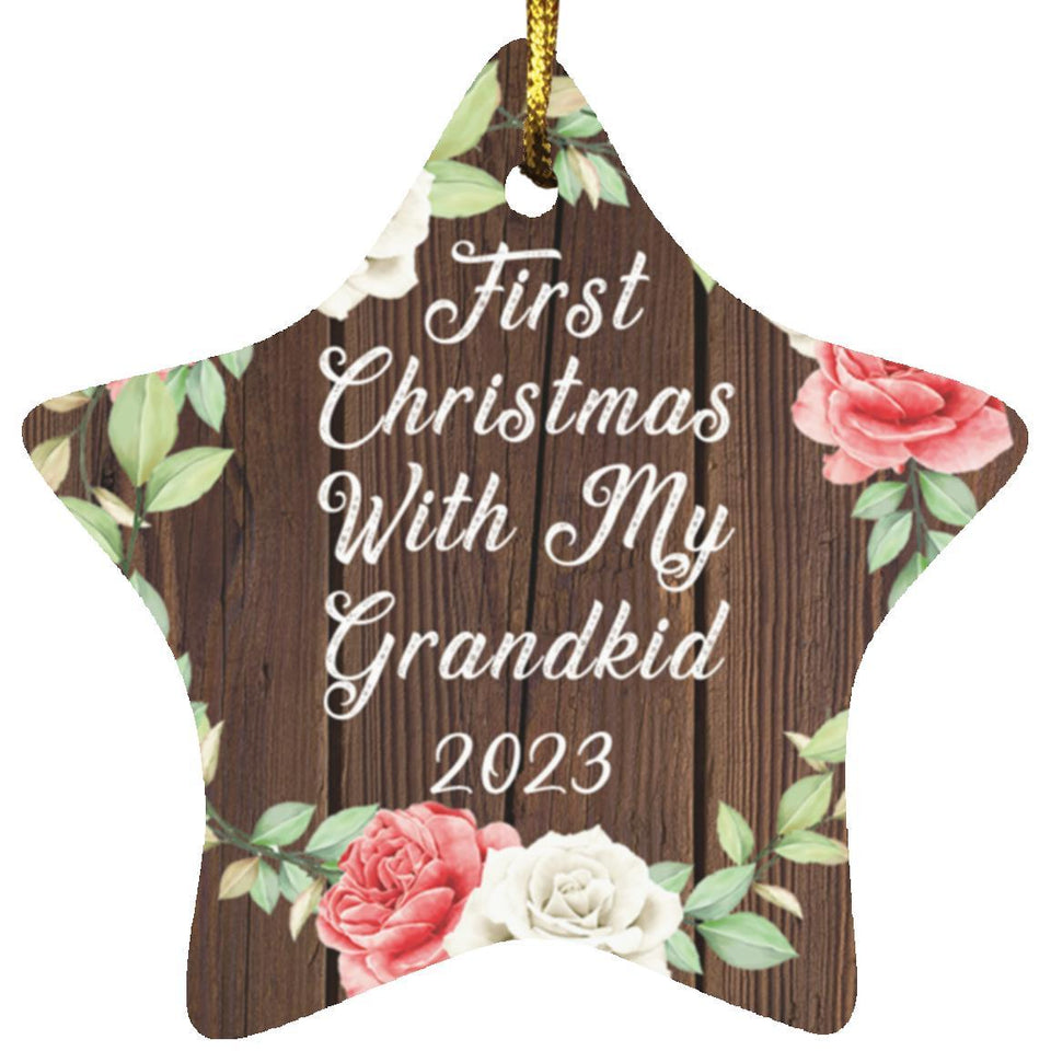 First Christmas With My Grandkid 2023 - Star Ornament A