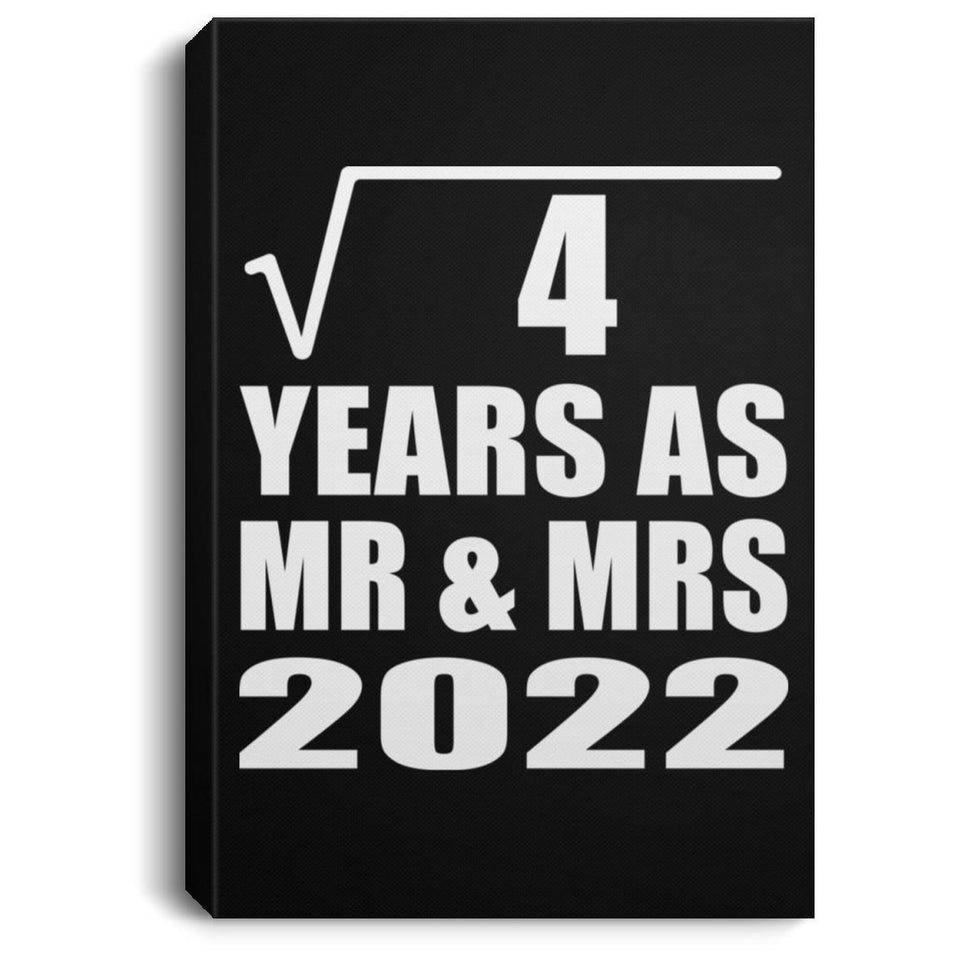 2nd Anniversary Square Root of 4 Years As Mr & Mrs 2022 - Canvas Portrait