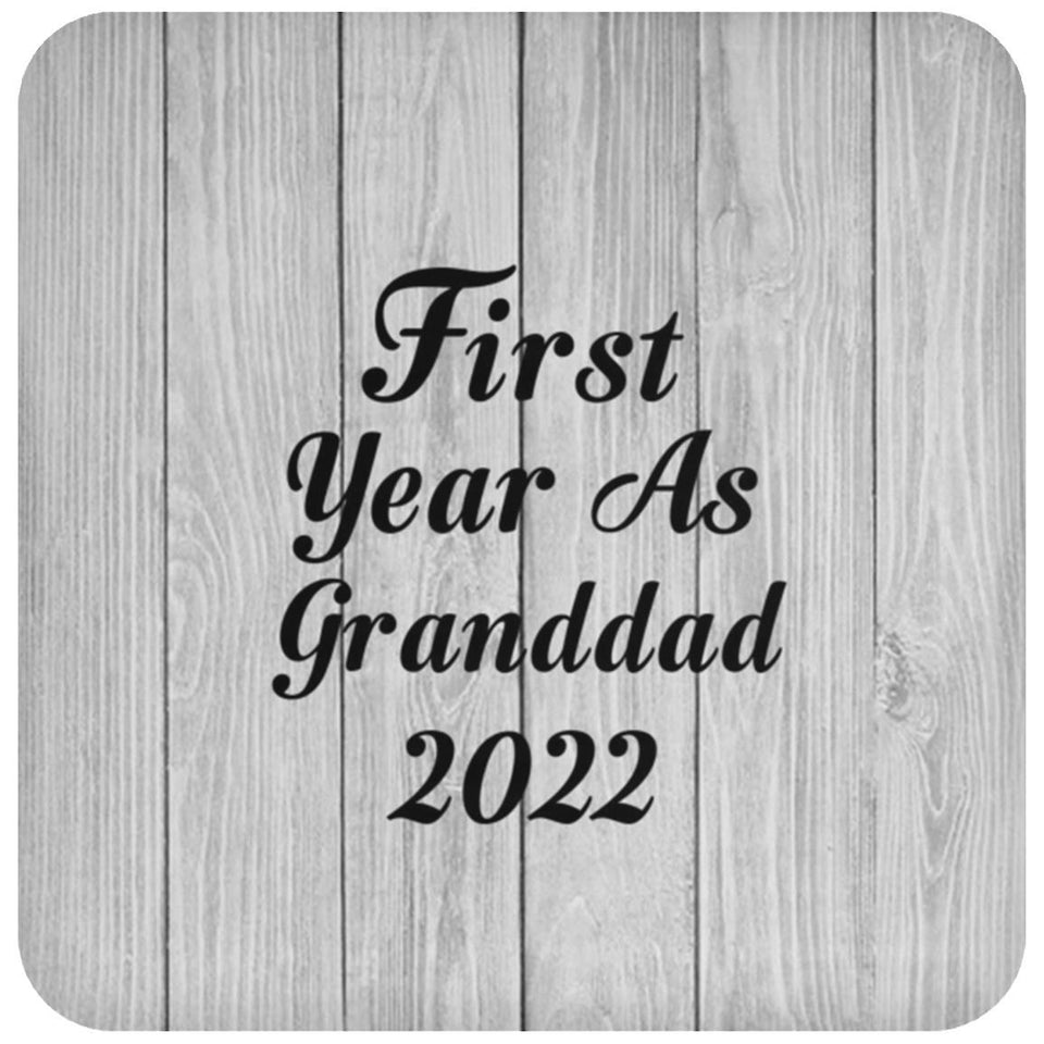 First Year As Granddad 2022 - Drink Coaster F