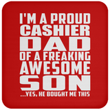 Proud Cashier Dad Of Awesome Son - Drink Coaster