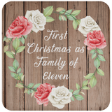 First Christmas As Family Of Eleven - Drink Coaster B