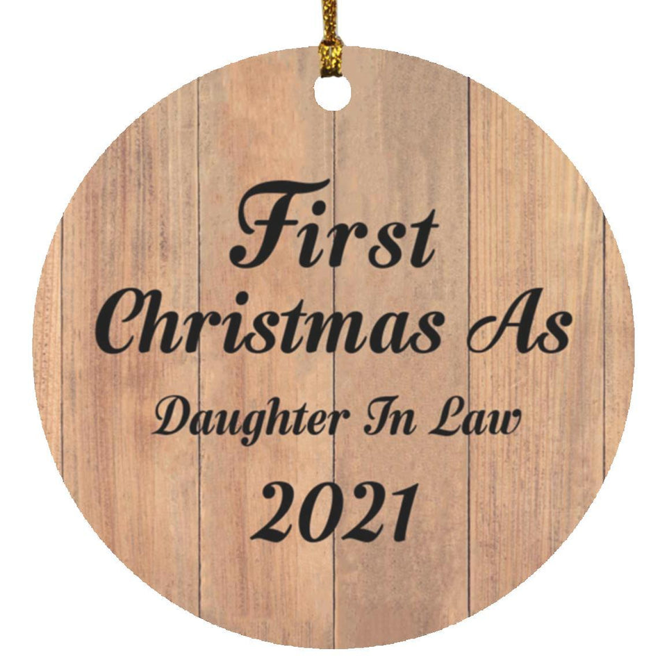 First Christmas As Daughter In Law 2021 - Circle Ornament C