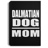 Dalmatian Dog Mom - Canvas Portrait