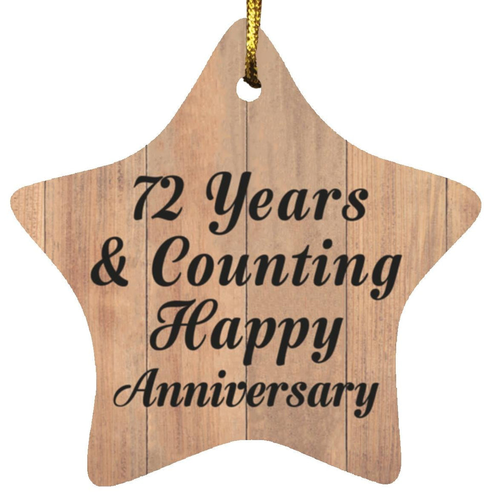 72nd Anniversary 72 Years & Counting Happy Anniversary - Star Ornament C