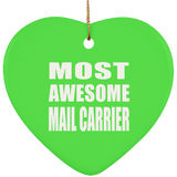 Most Awesome Mail Carrier - Heart Ornament