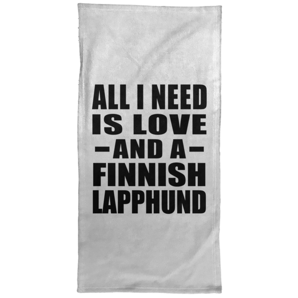 All I Need Is Love And A Finnish Lapphund - Hand Towel