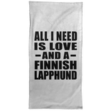 All I Need Is Love And A Finnish Lapphund - Hand Towel