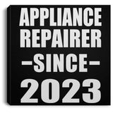 Appliance Repairer Since 2023 - Canvas Square